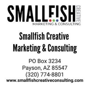 About Sponsor High Country Garden Payson, AZ Smallfish Creative Marketing & Consulting